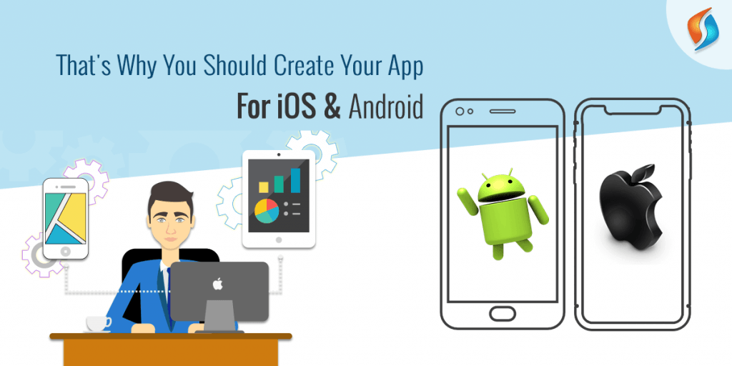 Create Mobile App, Android App, iOS App, Mobile App Development